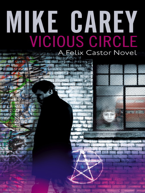 Vicious Circle (eBook): Felix Castor Series, Book 2